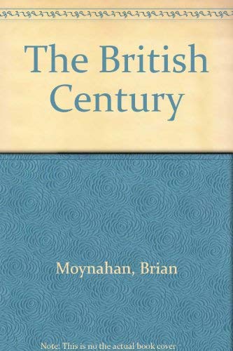 9780517283783: The British Century