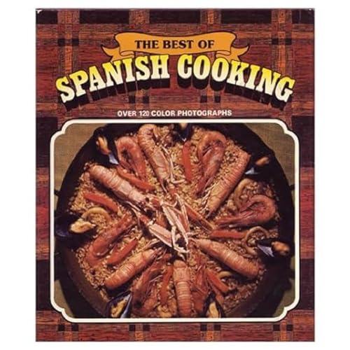 THE BEST OF SPANISH COOKING