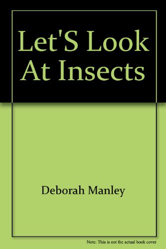 Imagen de archivo de Let's look at insects a la venta por HPB-Diamond