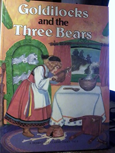 Stock image for Goldilocks and the Three Bears for sale by Wonder Book