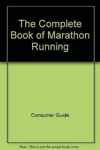 Complete Book Of Marathon Running