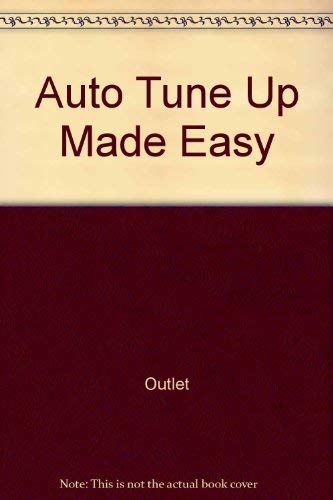 Stock image for Auto Tune-Ups Made Easy for sale by Foggy Mountain Books