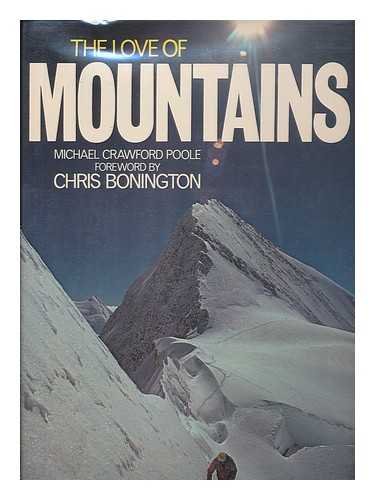 Beispielbild fr The Love of Mountains zum Verkauf von Better World Books