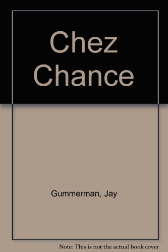 9780517301777: Chez Chance