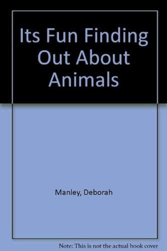 9780517303429: Its Fun Finding Out About Animals
