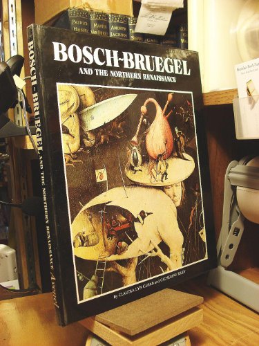 Beispielbild fr Bosch, Bruegel, and the Northern Renaissance zum Verkauf von Wonder Book