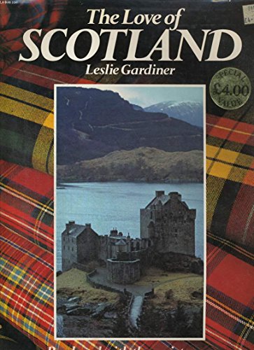 Stock image for The love of Scotland for sale by Wonder Book