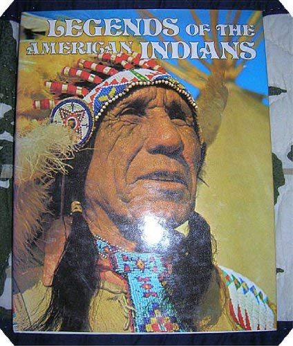 LEGENDS OF THE AMERICAN INDIANS