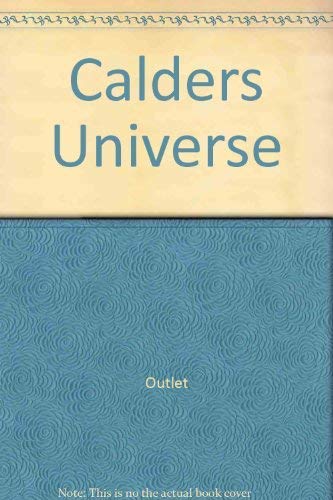 Beispielbild fr Calder's Universe zum Verkauf von Argosy Book Store, ABAA, ILAB