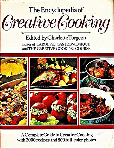 Beispielbild fr The Encyclopedia of Creative Cooking zum Verkauf von SecondSale