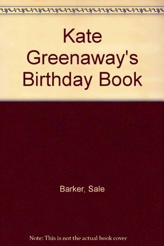 9780517310052: Kate Greenaways Birthday Book