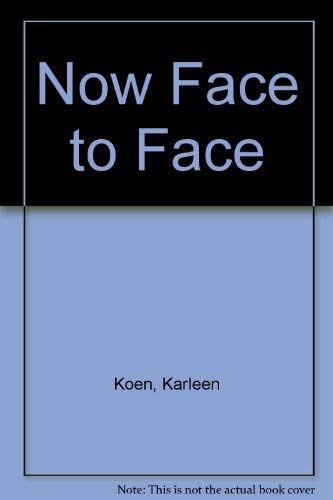 9780517312223: Now Face to Face