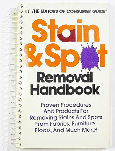 Beispielbild fr Stain and Spot Removal Handbook zum Verkauf von Wonder Book