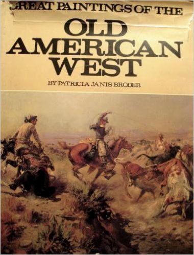 Beispielbild fr Great paintings of the old American West zum Verkauf von Goldstone Books