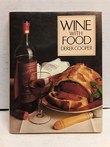 Beispielbild fr Wine with Food zum Verkauf von Better World Books: West
