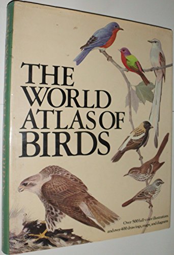 Stock image for The World Atlas of Birds for sale by Yosemite Street Books