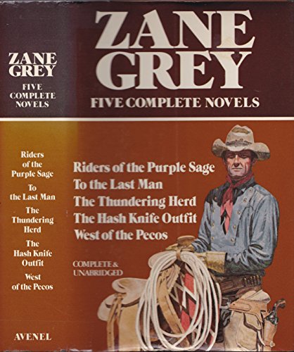 Beispielbild fr Riders of the Purple Sage / To the Last Man / The Thundering Herd / The Hash Knife Outfit / West of the Pecos zum Verkauf von Wonder Book