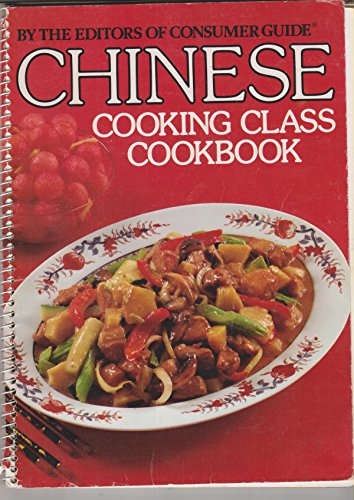 Stock image for Chinese Cooking Class Cookbook for sale by Granada Bookstore,            IOBA