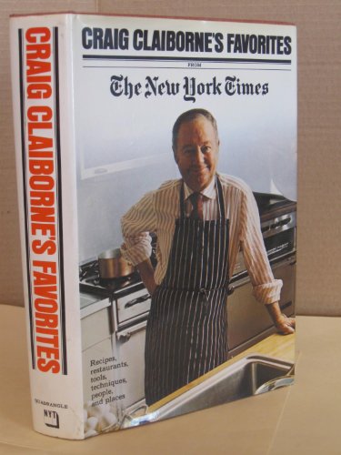 Stock image for Craig Claiborne's Favorites from New York Times for sale by Mountain Books