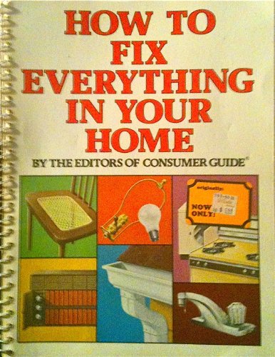 Stock image for How to Fix Every Your Own Hme for sale by Better World Books: West