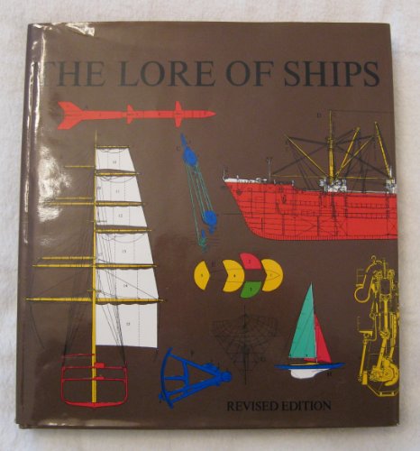Stock image for The Lore of Ships for sale by ThriftBooks-Atlanta
