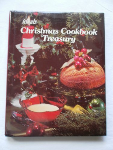 Stock image for Ideals Christmas Cookbook Treasury for sale by booksforcomfort
