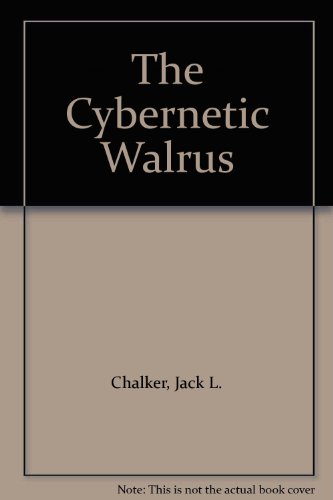 9780517331293: The Cybernetic Walrus