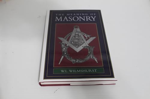 9780517331941: The Meaning of Masonry