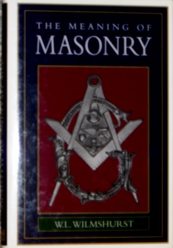 Stock image for The Meaning of Masonry for sale by PlumCircle