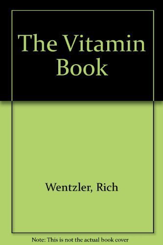 Stock image for The Vitamin Book for sale by Top Notch Books