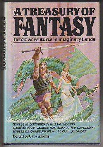 Beispielbild fr A Treasury of Fantasy: Heroic Adventures in Imaginary Lands zum Verkauf von Aaron Books