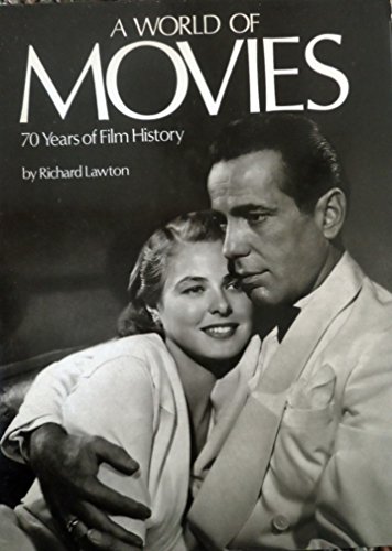 Stock image for A World Of Movies: 70 years of Film History for sale by Bookmonger.Ltd