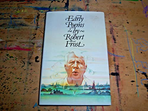 Beispielbild fr Early Poems of Robert Frost zum Verkauf von Wonder Book