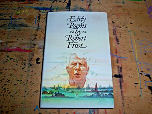 Stock image for Early Poems of Robert Frost for sale by SecondSale