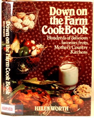 Stock image for Down on the Farm Cook Book for sale by ThriftBooks-Atlanta