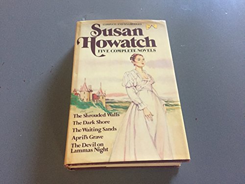 9780517362358: Susan Howatch Five Complete Novels