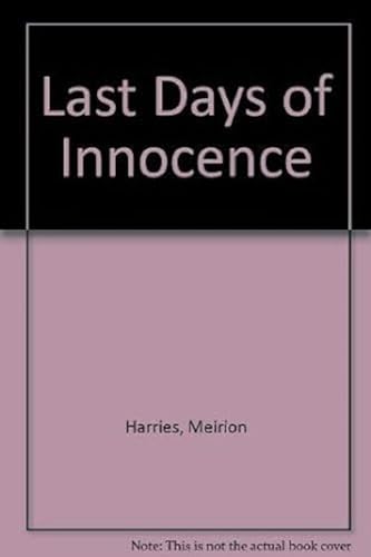 9780517369814: Last Days of Innocence [Hardcover] by Harries, Meirion