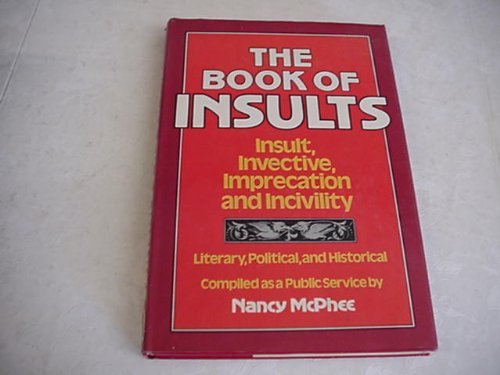 9780517371527: Book Of Insults: Ancient & Modern