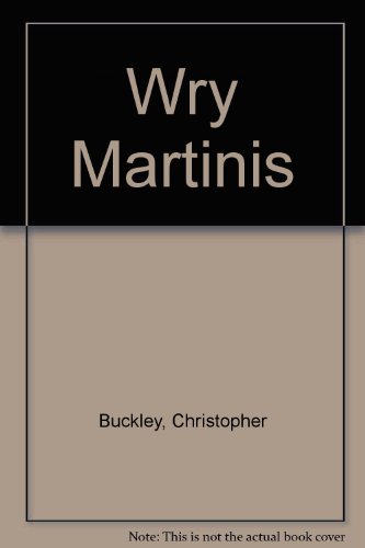 Beispielbild fr Wry Martinis zum Verkauf von Hawking Books