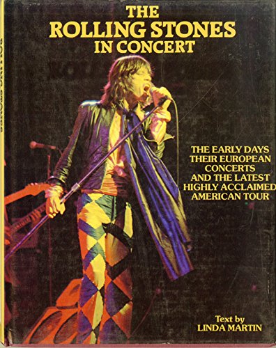 Stock image for THE ROLLING STONES IN CONCERT for sale by Virginia Martin, aka bookwitch