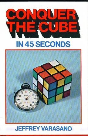 Beispielbild fr Conquer The Cube In 45 Seconds zum Verkauf von Wonder Book