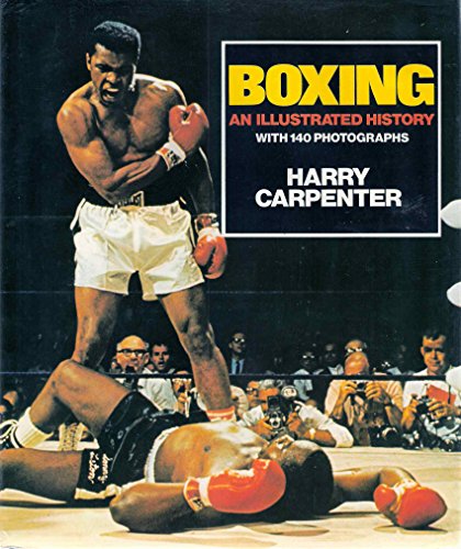 Stock image for Boxing: An Illustrated History for sale by BookMarx Bookstore