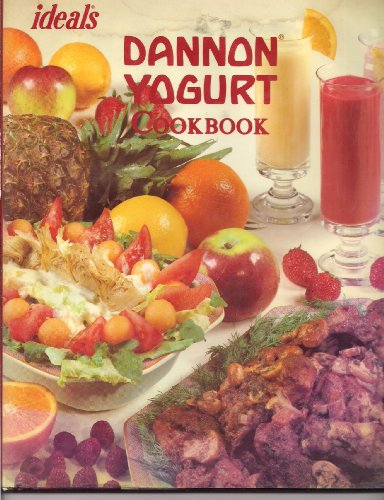 9780517379264: Dannon Yogurt Cookbook