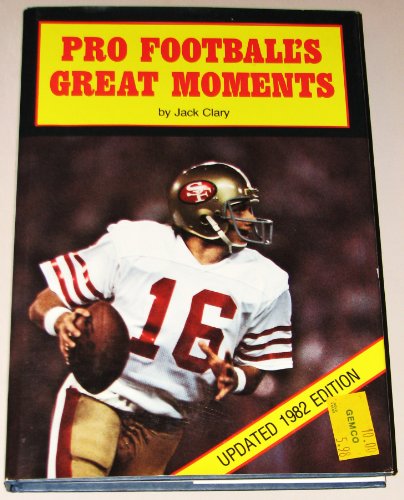 Stock image for Pro Footballs Great Moments for sale by Green Street Books