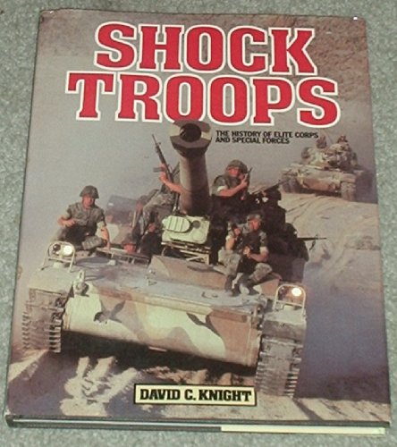 Stock image for Shock Troops: The History Of Elite for sale by Dunaway Books