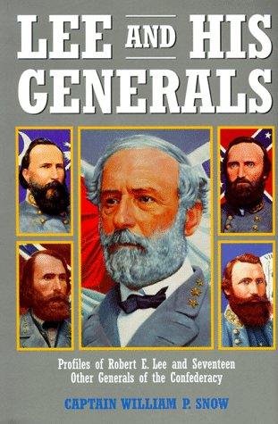 Beispielbild fr Lee and His Generals zum Verkauf von Better World Books