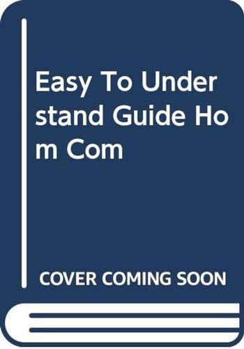 Stock image for Easy To Understand Guide Hom Com for sale by The Book Garden