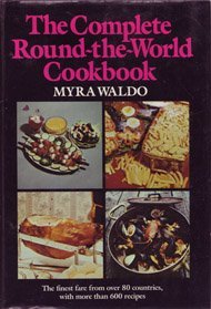 9780517383506: The Complete Round-The-World Cookbook
