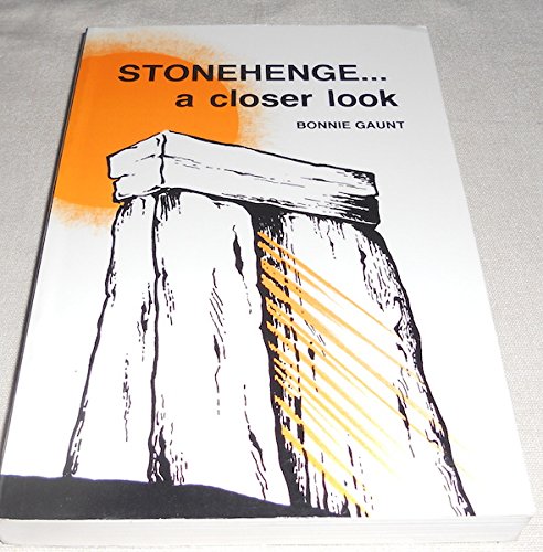 Stonehenge: A Closer Look