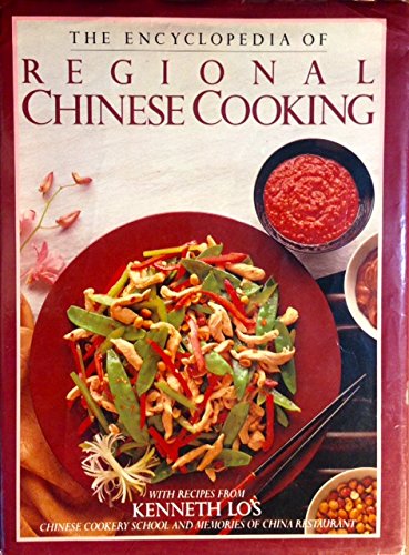 Imagen de archivo de ENCYCLOPEDIA Of REGIONAL CHINESE COOKING a la venta por Ragabooks